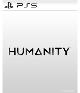 Humanity PS5