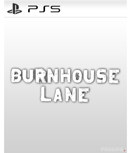 Burnhouse Lane PS5