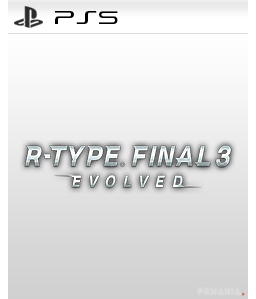 R-Type Final 3 Evolved PS5