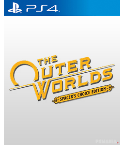 The Outer Worlds: Spacer\'s Choice Edition PS4