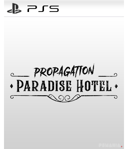 Propagation: Paradise Hotel PS5