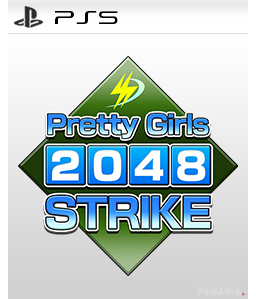 Pretty Girls 2048 Strike PS5