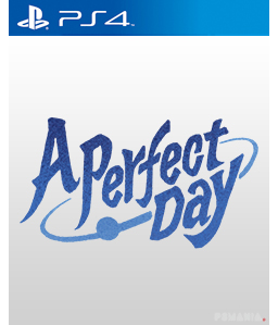 A Perfect Day PS4
