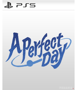 A Perfect Day PS5