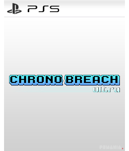 ChronoBreach Ultra PS5