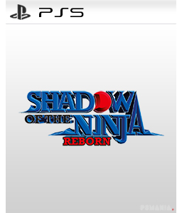 Shadow of the Ninja - Reborn PS5