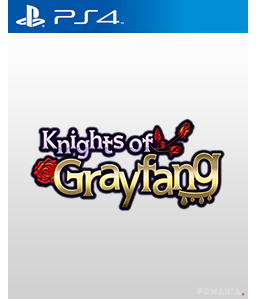 Knights of Grayfang PS4