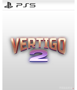 Vertigo 2 PS5