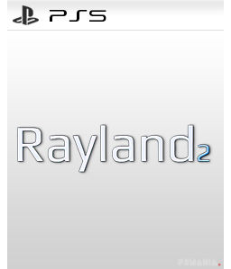 Rayland 2 PS5
