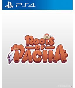 Roots of Pacha PS4