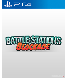 Battle Stations Blockade PS4