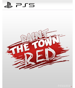 Paint the Town Red VR PS5