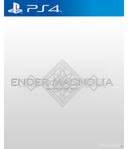 Ender Magnolia: Bloom in the Mist PS4