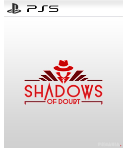 Shadows of Doubt PS5
