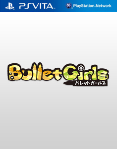 Bullet Girls Vita