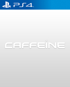 Caffeine PS4