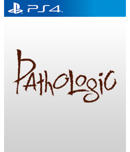 Pathologic PS4