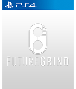 FutureGrind PS4