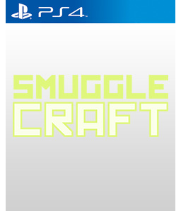 SmuggleCraft PS4