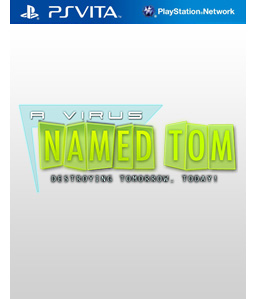 A Virus Named Tom Vita
