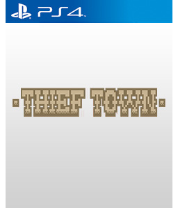 Thief Town PS4