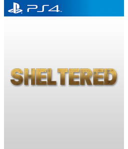 Sheltered PS4