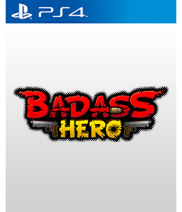 Badass Hero PS4