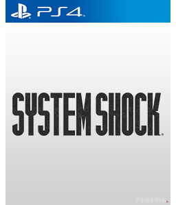 System Shock PS4