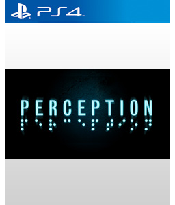 Perception PS4