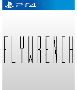 Flywrench PS4