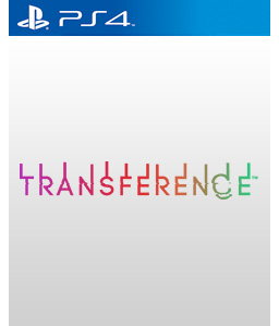 Transference PS4