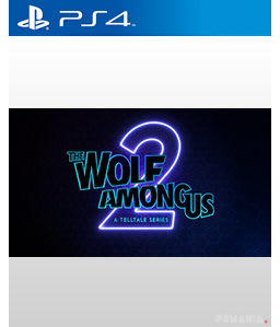 The Wolf Among Us 2 PS4