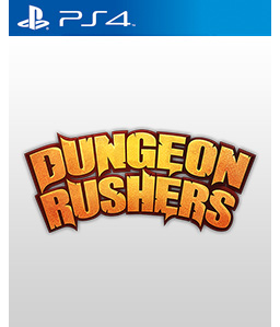 Dungeon Rushers PS4