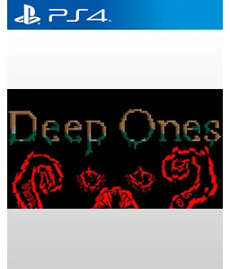 Deep Ones PS4