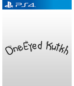 One Eyed Kutkh PS4