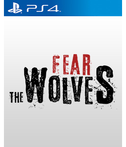 Fear the Wolves PS4