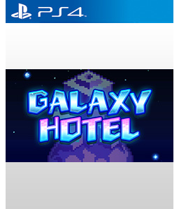 Galaxy Hotel PS4