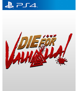 Die for Valhalla! PS4