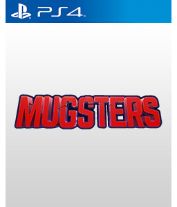 Mugsters PS4