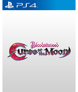 Bloodstained: Curse of the Moon PS4