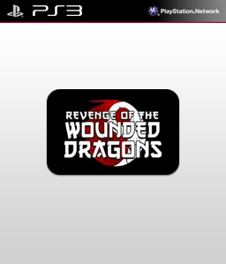 Revenge of the Wounded Dragons PS3