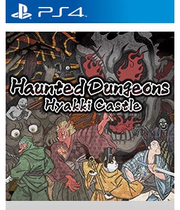 Haunted Dungeons: Hyakki Castle PS4