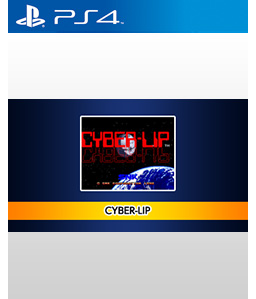 Cyber-Lip PS4