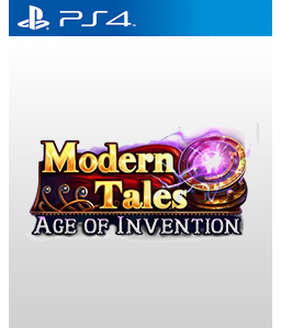 Modern Tales: Age of Invention PS4