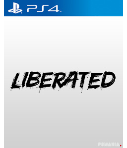Liberated PS4