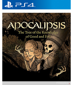 Apocalipsis: The Tree of the Knowledge of Good and Evil PS4