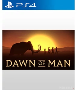Dawn of Man PS4