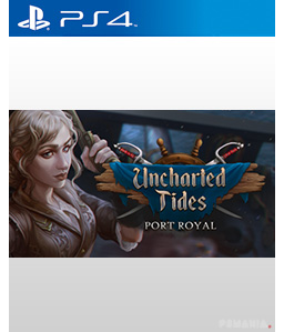 Uncharted Tides: Port Royal PS4