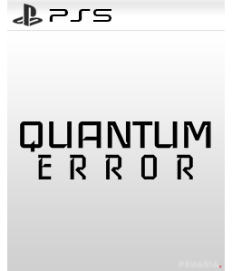 Quantum Error PS5