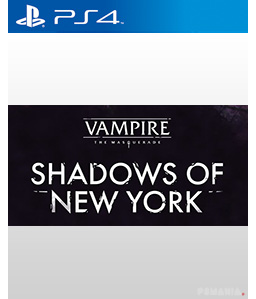 Vampire: The Masquerade - Shadows of New York PS4